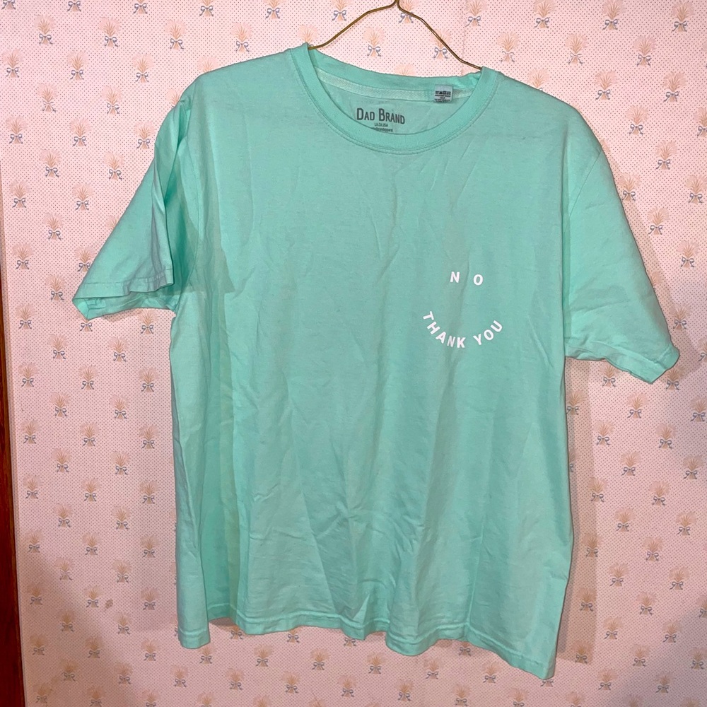 No‎ Thank You Smiley T Shirt Aqua Teal Dad Brand Size Small